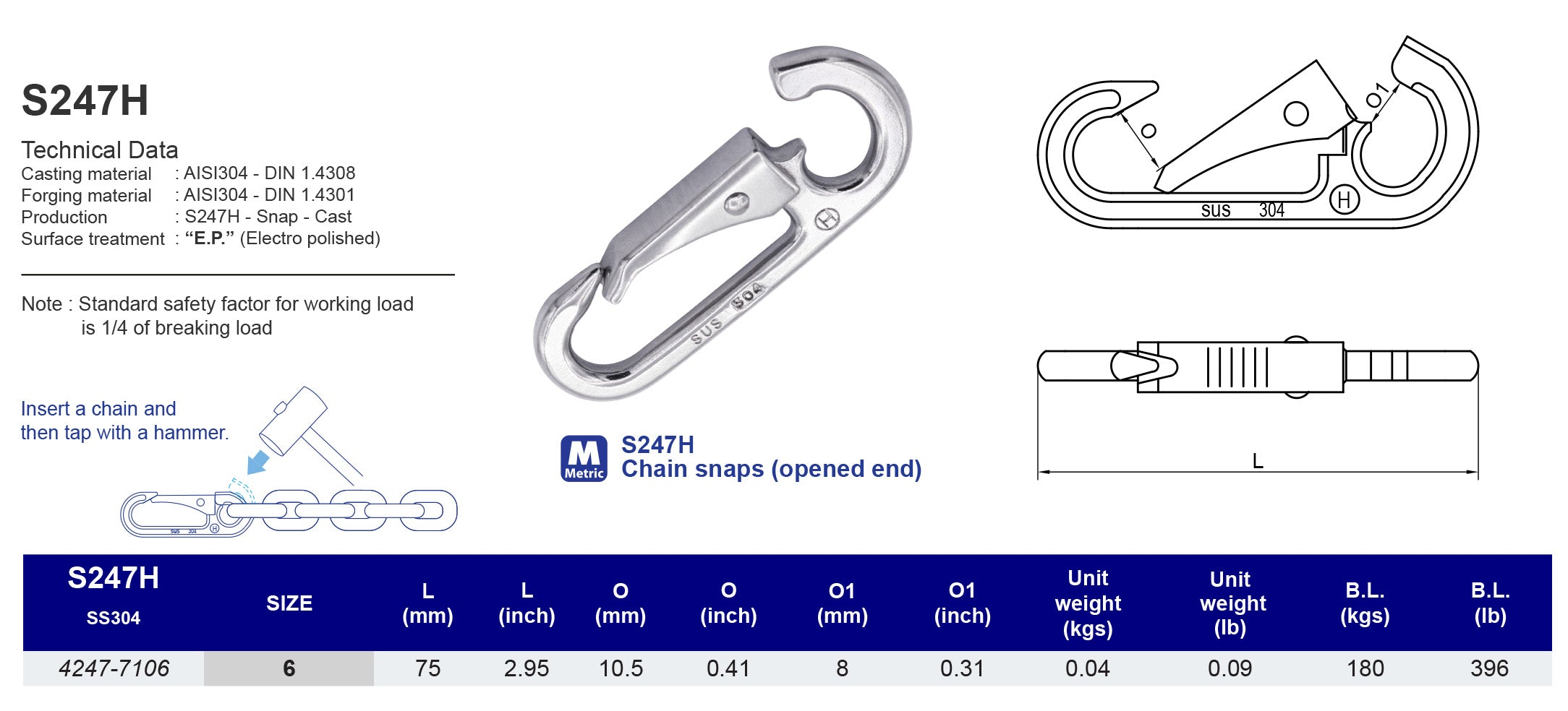 S247H Chain snaps (opened end) - 304