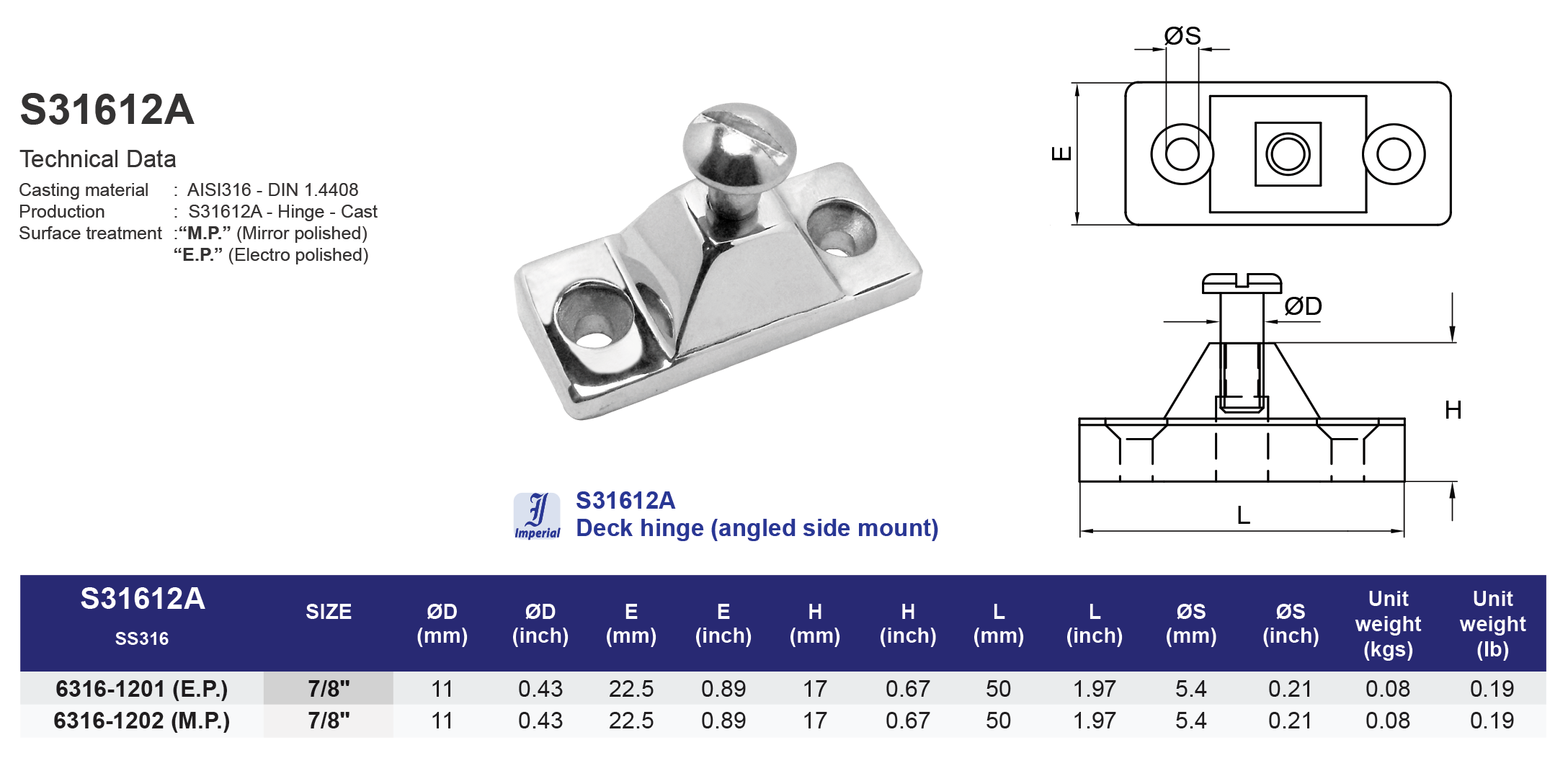 S31612A Deck hinge (angled side mount)