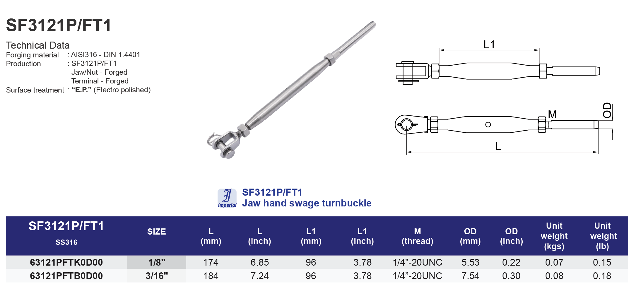 SF3121P/FT1 Jaw hand swage turnbuckle