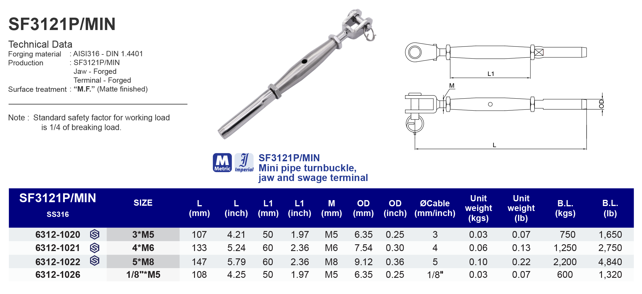 SF3121P/MIN Mini pipe turnbuckle jaw and swage terminal - 316