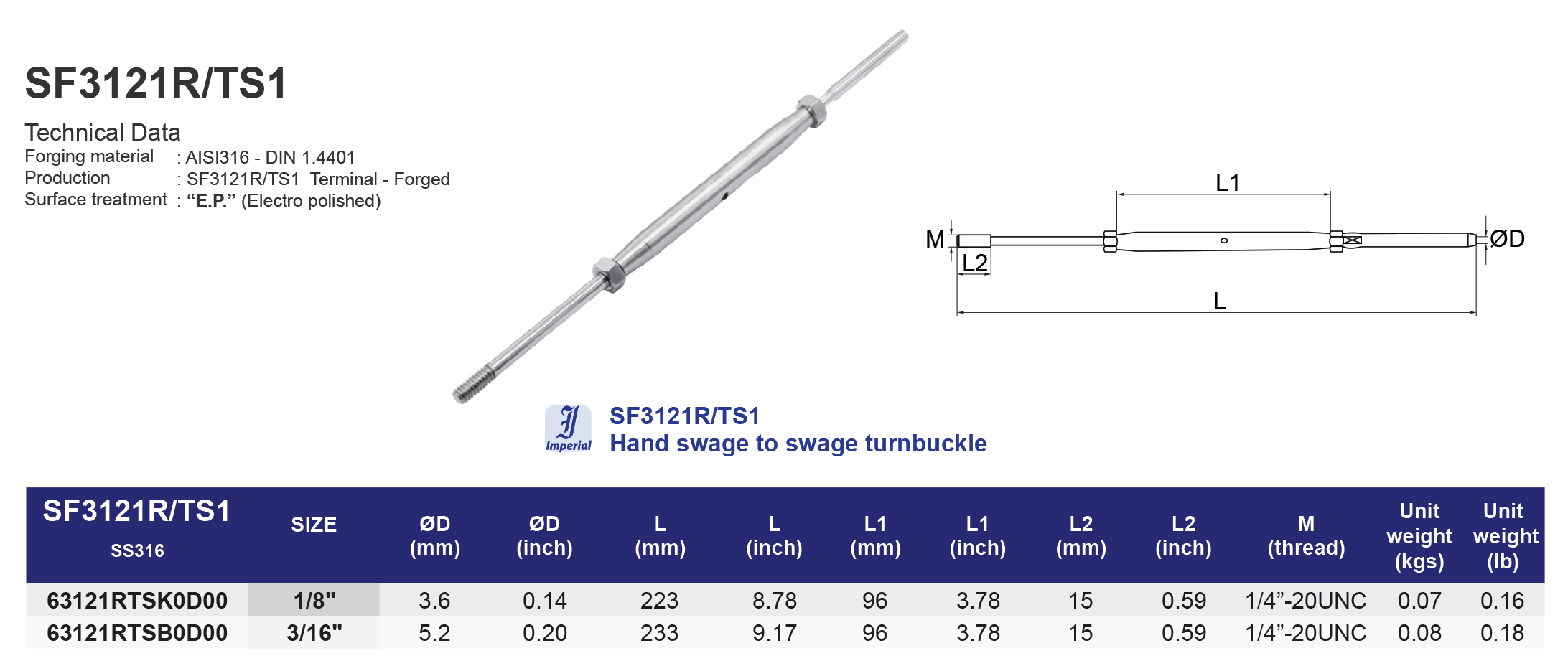 SF3121R/TS1 Hand swage to threaded stud turnbuckle