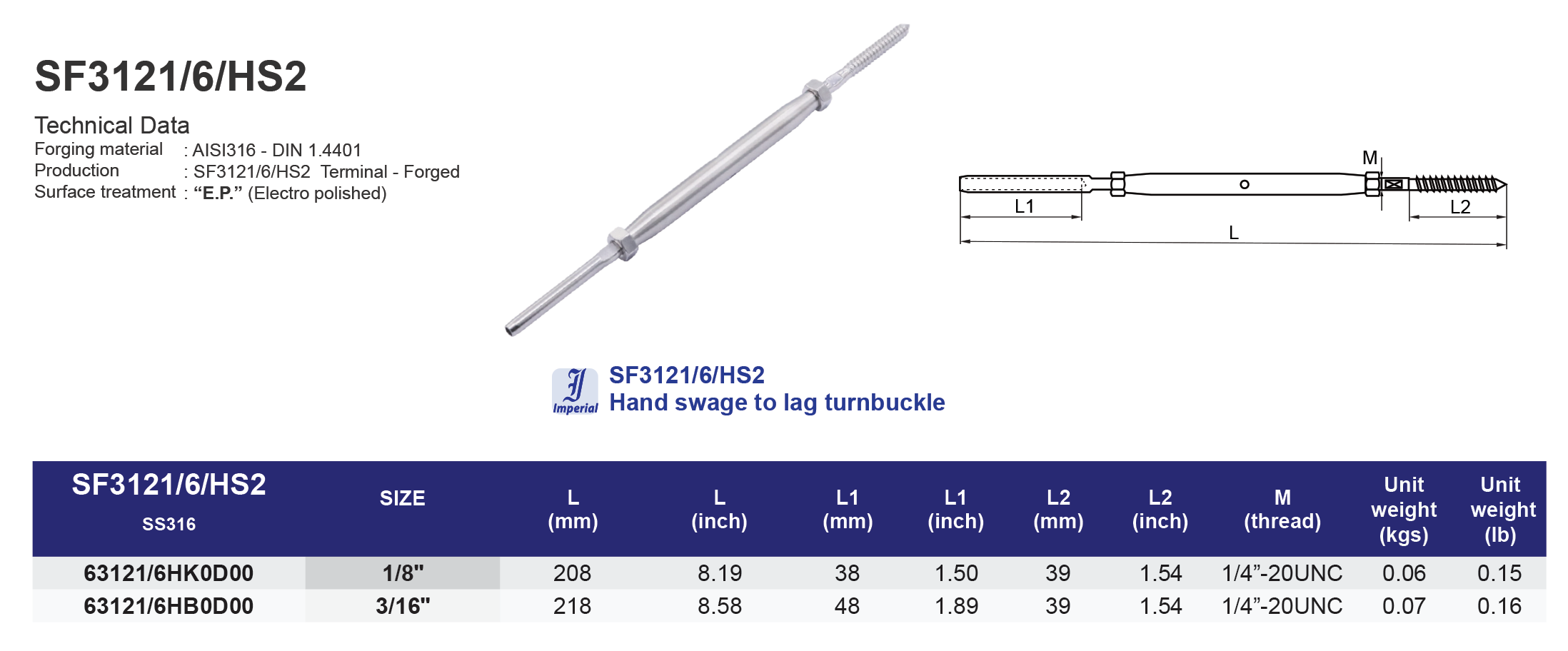 SF3121/6/HS2 Hand swage to lag turnbuckle