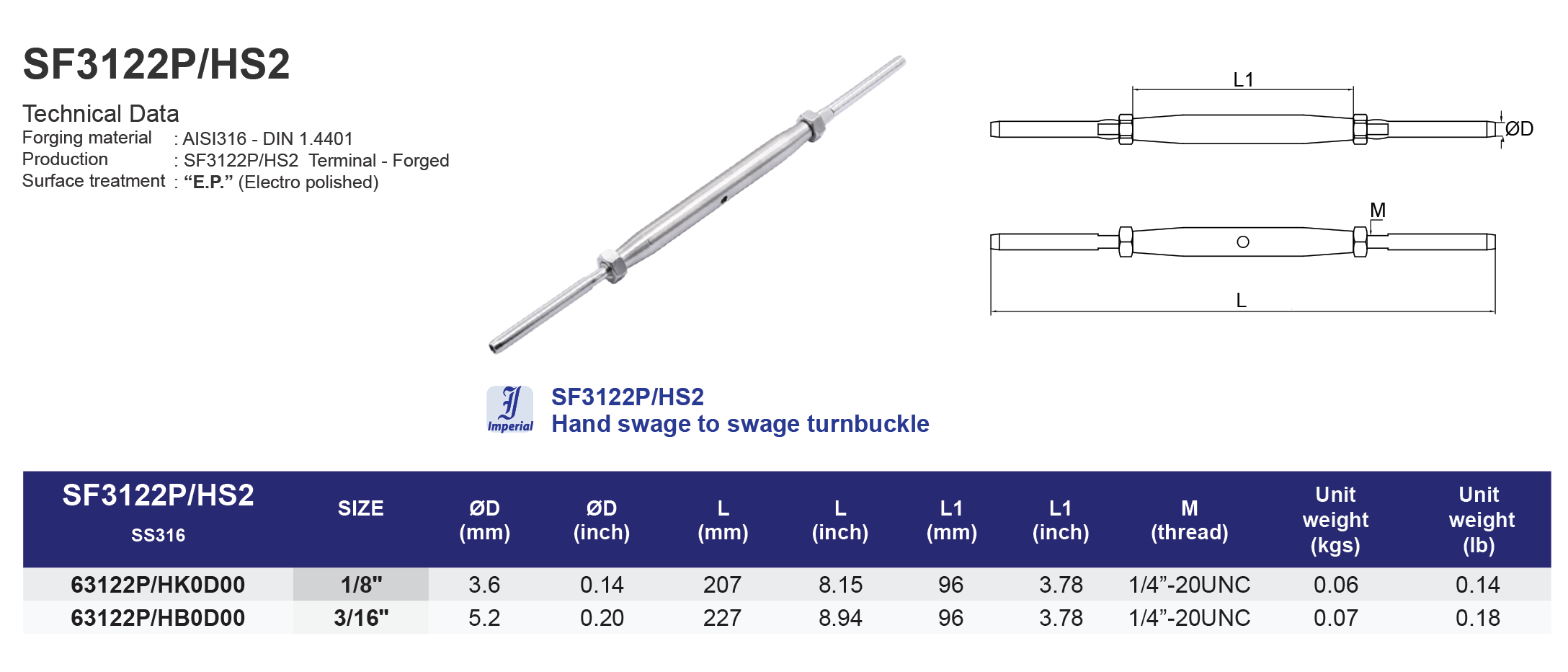 SF3122P/HS2 Hand swage to swage turnbuckle