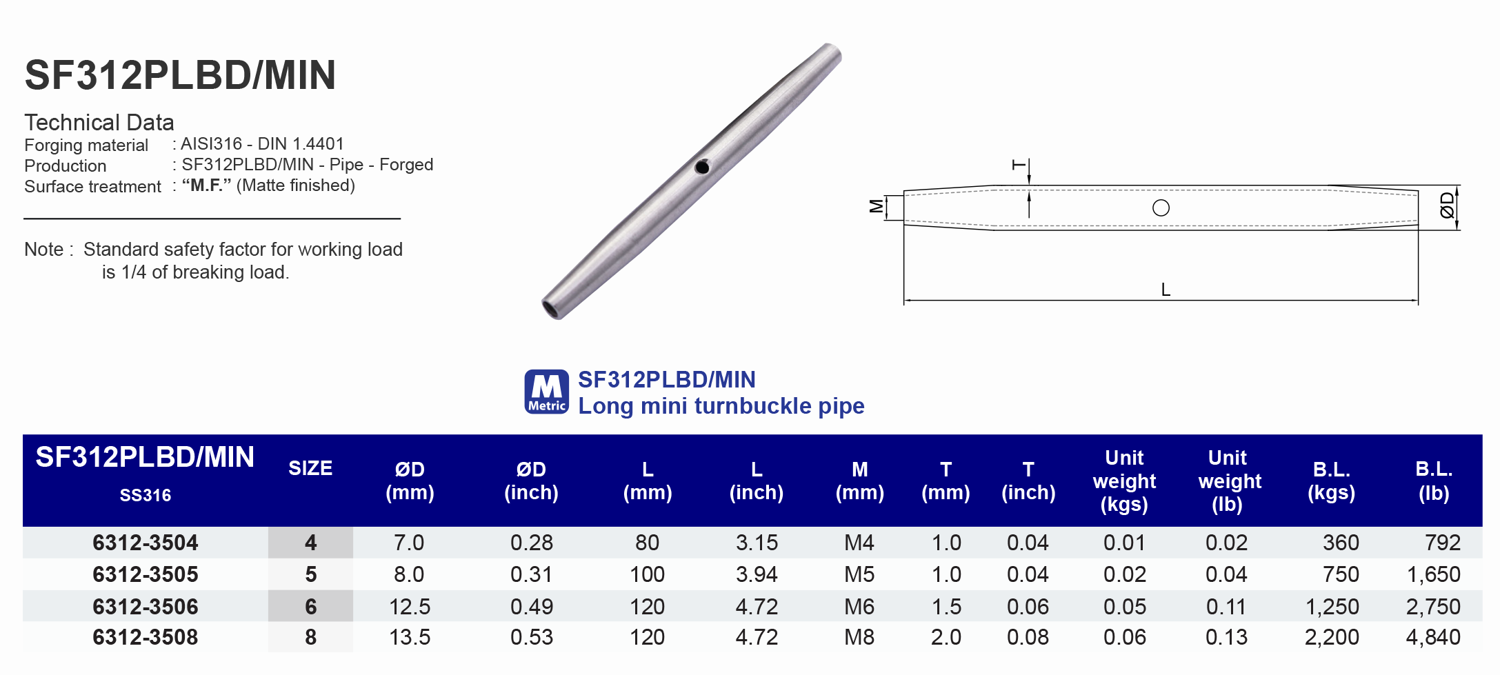 SF312PLBD/MIN Long mini turnbuckle pipe - 316