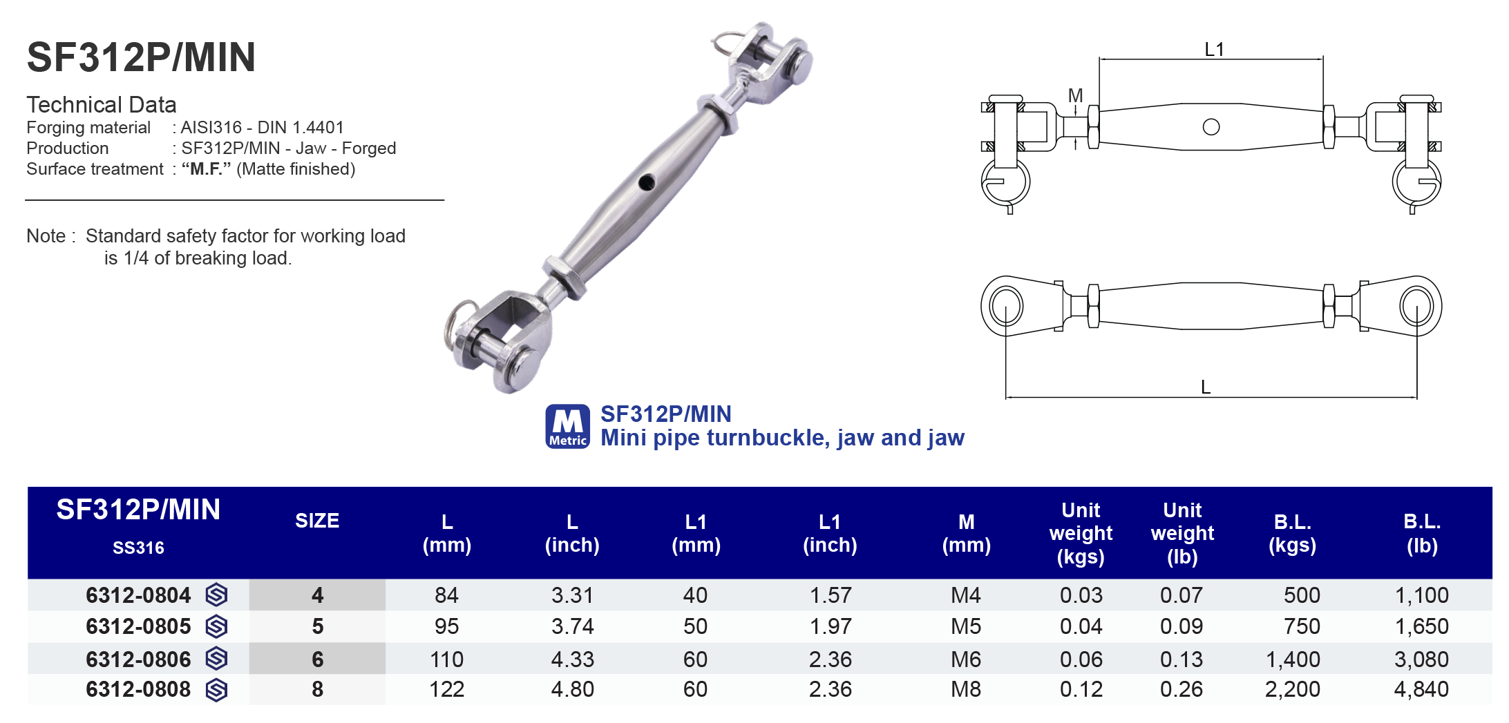 SF312P/MIN Mini pipe turnbuckle jaw and jaw - 316