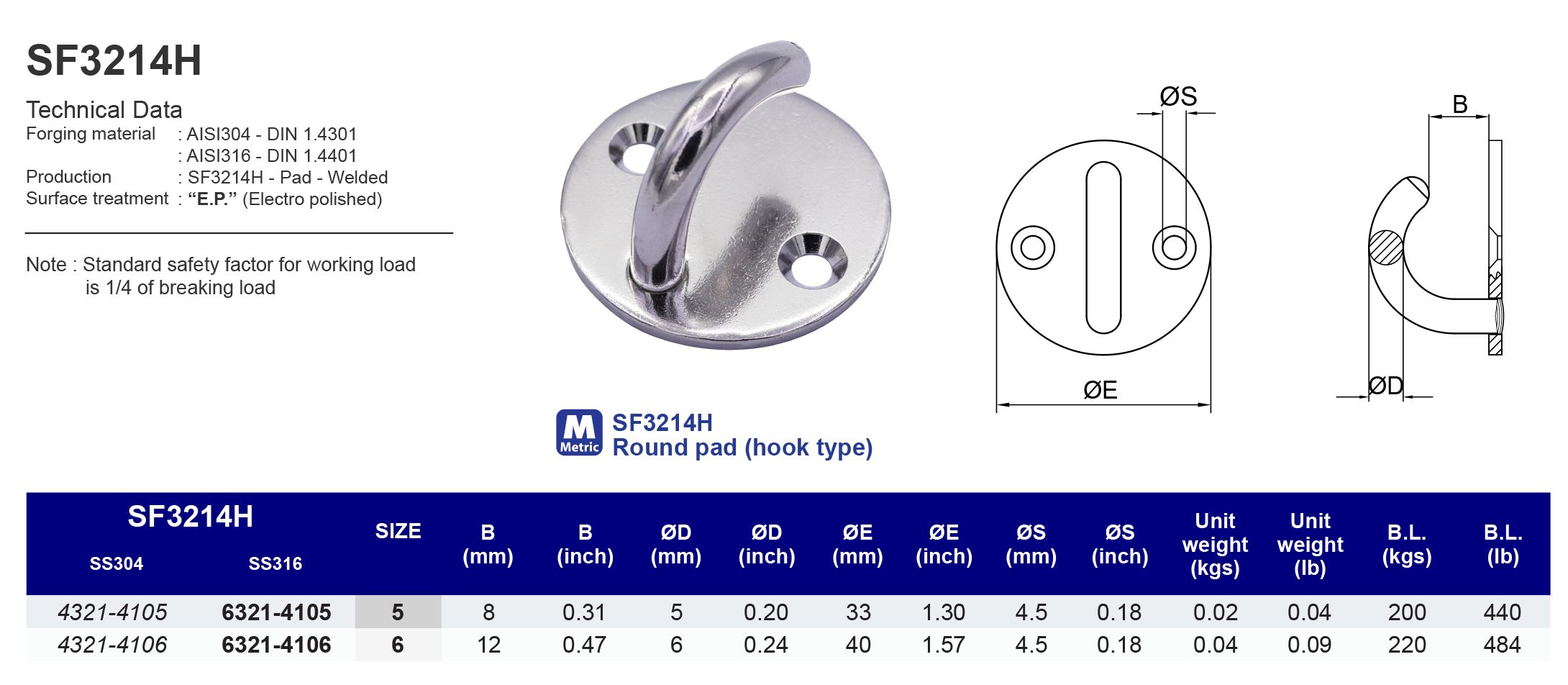 SF3214H Round Pad - Hook Type - 304