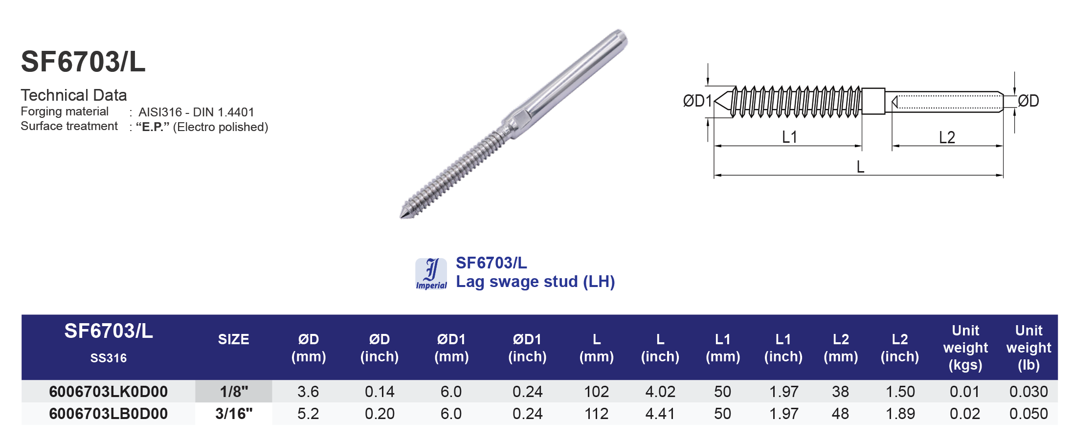 SF6703/L Hand swage Lag swage stud (LH)
