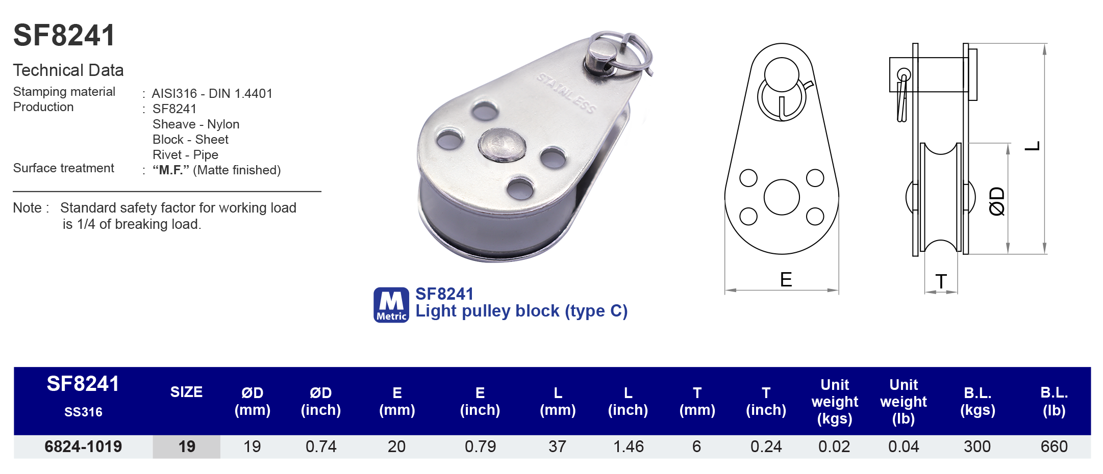 SF8241 Light pulley block (type C) - 316
