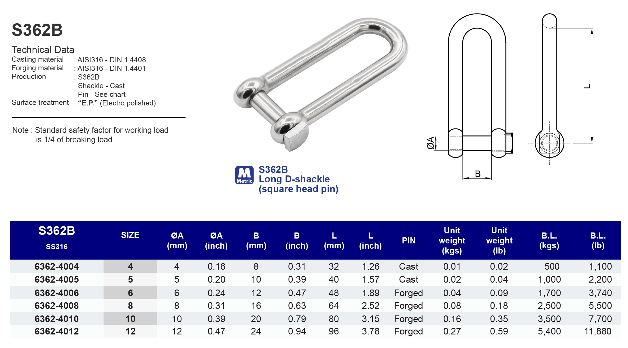 S362B Long D-shackle (square head pin) - 316