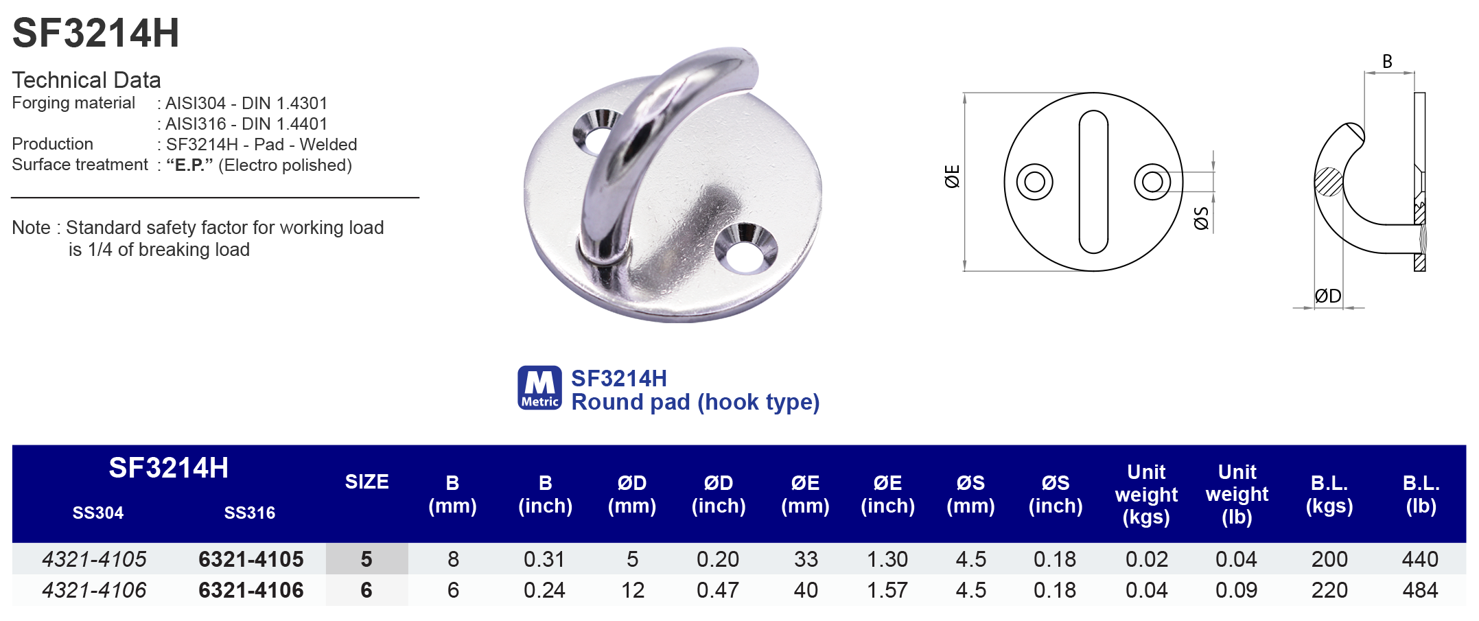 SF3214H Round Pad - Hook Type - 304