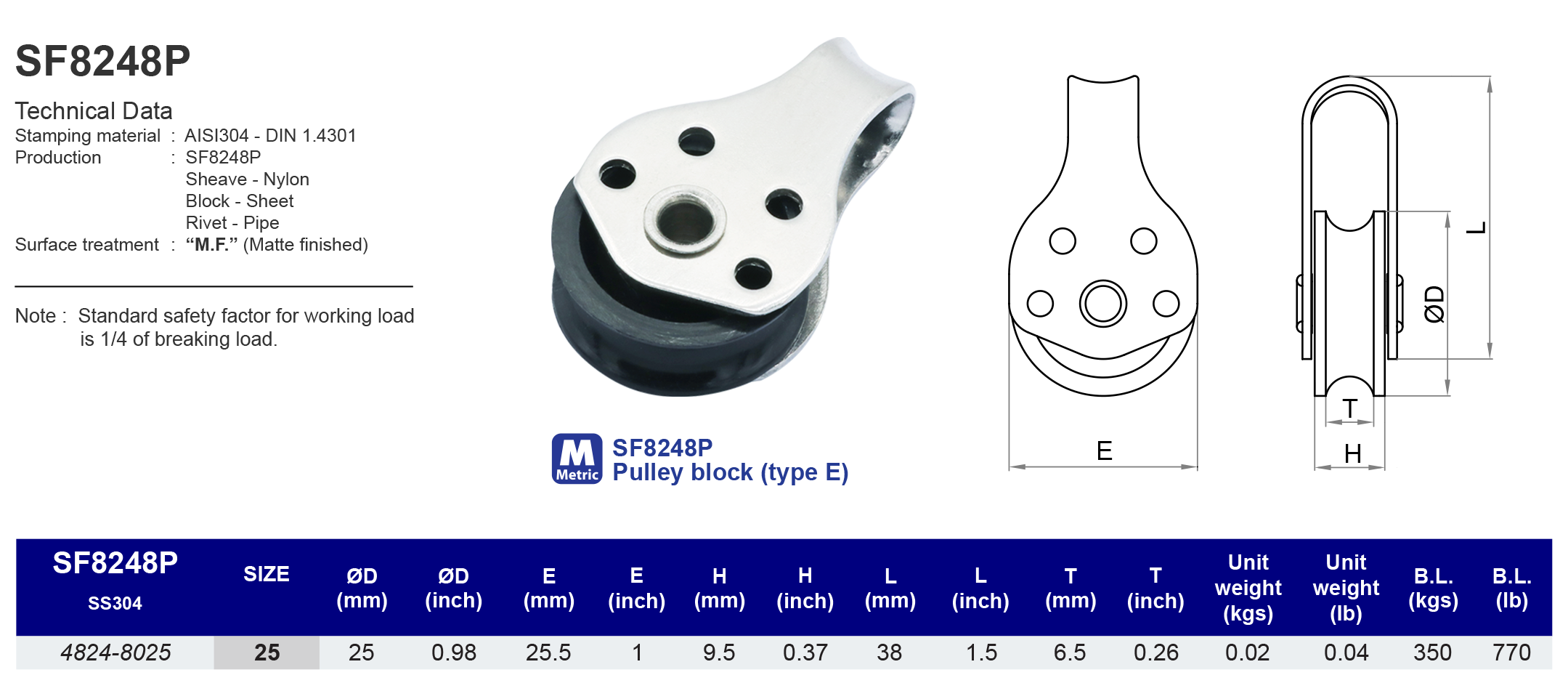 SF8248P Pulley block (type E) - 304